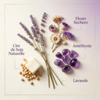 Bougie cire de soja avec lavande et améthyste - ingrédients naturels et fleurs séchées